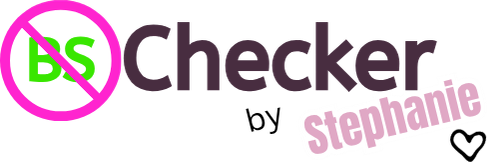 BS Checker by Stephanie